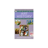 Instant Art History: From Cave Art to Pop Art
