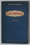 ILIE PINTILIE , versuri de VERONICA PORUMBACU , 1953