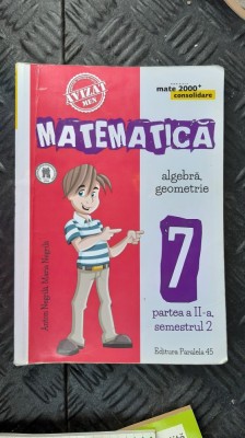 MATEMATICA CLASA A VII A ALGEBRA GEOMETRIE NEGRILA foto