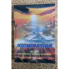 FASCINATIA OTELULUI.90 ANI DE TRADITII,ONOARE SI GLORIE