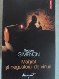 MAIGRET SI NEGUSTORUL DE VINURI-GEORGES SIMENON-269824