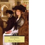 Rosu si negru - Irina Mavrodin, Stendhal