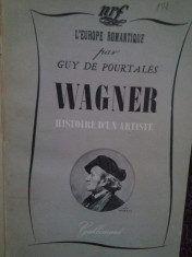 Guy de Pourtales - Wagner - Histoire d&amp;#039;un artiste foto