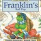 Franklin&#039;s Bad Day