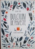 Olivia Steer - Dulciuri de poveste