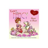 Fancy Nancy Heart to Heart [With Sticker(s)]
