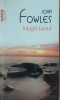 Magicianul - John Fowles, Polirom, 2013, 751 pagini, Roman