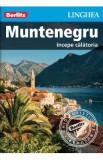 Muntenegru: Incepe calatoria - Berlitz