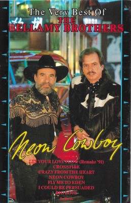 Casetă audio The Bellamy Brothers &amp;lrm;&amp;ndash; Neon Cowboy, originală foto
