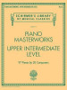 Piano Masterworks - Upper Intermediate Level: Schirmer&#039;s Library of Musical Classics
