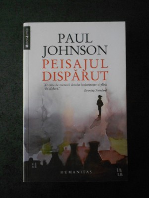 PAUL JOHNSON - PEISAJUL DISPARUT foto