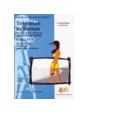 Manual pentru calificare de tehnician turism, an de completare - Cristian Dinca