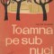 Toamna pe sub nuci