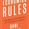 Economics Rules: The Rights and Wrongs of the Dismal Science
