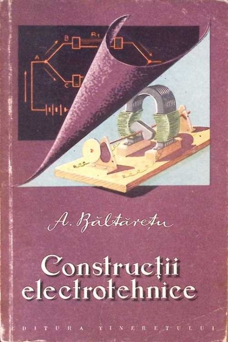 CONSTRUCTII ELECTROTEHNICE-AURELIAN BALTARETU-279633