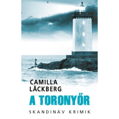 A toronyőr - zsebk&amp;ouml;nyv - Camilla L&amp;auml;ckberg foto