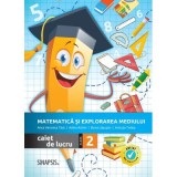 Matematica si explorarea mediului. Caiet de lucru pentru clasa a II-a - Anca Veronica Taut, Anicuta Todea, Adina Achim, Elena Lapusan