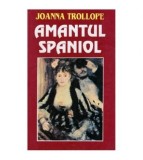 Joanna Trollope - Amantul spaniol - 126198