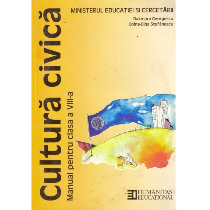 Dakmara Georgescu, Doina-Olga Stefanescu - Cultura civica. Manual pentru clasa a VIII-a - 135431