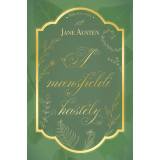 A mansfieldi kast&eacute;ly - Jane Austen