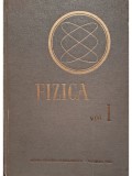 Fizica, vol. 1 - Manual pentru invatamantul tehnic superior (Editia: 1964)