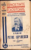 O pildă vie &ndash; Petre Ispirescu, Paul I Papadopol, 1939, Carte Istorie, 32 pagini