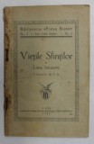 VIETILE SFINTILOR PE LUNA IANUARIE , BIBLIOTECA ' PRESA BUNA ' NR. 1 , 1931