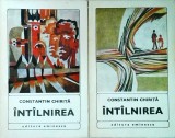 Constantin Chirita - Intalnirea, 2 volume