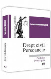 Drept civil. Persoanele. Probele. Prescriptia - Luiza-Cristina Gavrilescu