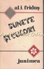 Sunete si Culori - Al. I. Fridus, Editura Junimea, 1984, Roman
