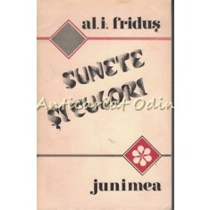 Sunete Si Culori - Al. I. Fridus