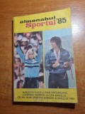 almanah sportul - din anul 1985 - maricica puica,ivan patzaichin