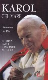Karol cel Mare: Istoria Papei Ioan Paul al II-lea - Domenico del Rio, Carte Religioasa, Biografie Papa Ioan Paul II