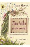 Zana Zorilor si alte povesti - Ioan Slavici