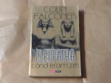 COLIN FALCONER - CLEOPATRA cand eram zei