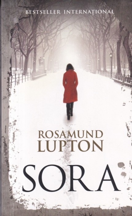 Rosamund Lupton - Sora