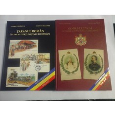 Din CARTOFILIA ROMANEASCA 2 volume - TARANUL ROMAN / FAMILIA REGALA in vechi carti postale ilustrate