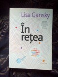 W0b IN RETEA - DE CE SHARING - UL REPREZINTA VIITORUL AFACERILOR de LISA GANSKY