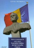 Martor si participant la cateva dintre lucrarile politice ale lui Corneliu Coposu | Liviu Petrina