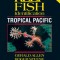 Reef Fish Identification: Tropical Pacific