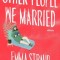 Other People We Married