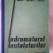 Indrumatorul instalatorilor-V.Voinescu /N.Niculescu /L.Lazarescu