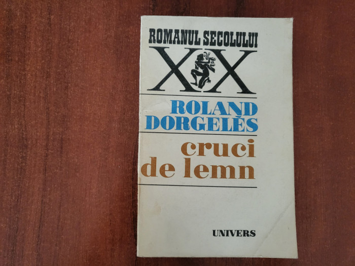 Cruci de lemn de Roland Dorgeles