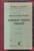 Istoria Armatei Romane si a Razboaielor Poporului Romanesc, Editia a III-a (Colonel D. I. Georgescu)