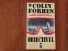 Obiectivul 5 de Colin Forbes