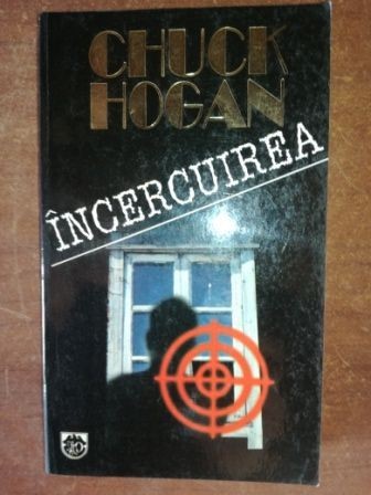 Incercuirea - Chuck Hogan