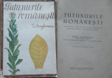 Arghirescu , Tutunurile romanesti , 1939 , 66 ilustratii si 24 planse color, Alta editura