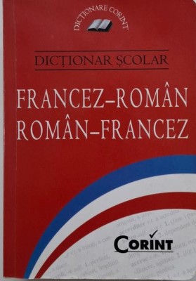 Dictionar scolar francez-roman / roman-francez foto