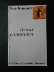 NAE IONESCU - TEORIA CUNOSTINTEI foto