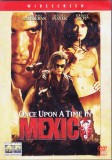 DVD Film de colectie: Once Upon a Time in Mexico ( Antonio Banderas - vezi descriere )